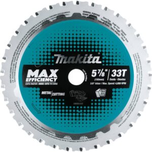 Makita 5-7/8 in. 33T Carbide-Tipped Max Efficiency Saw Blade, Metal/General Purpose